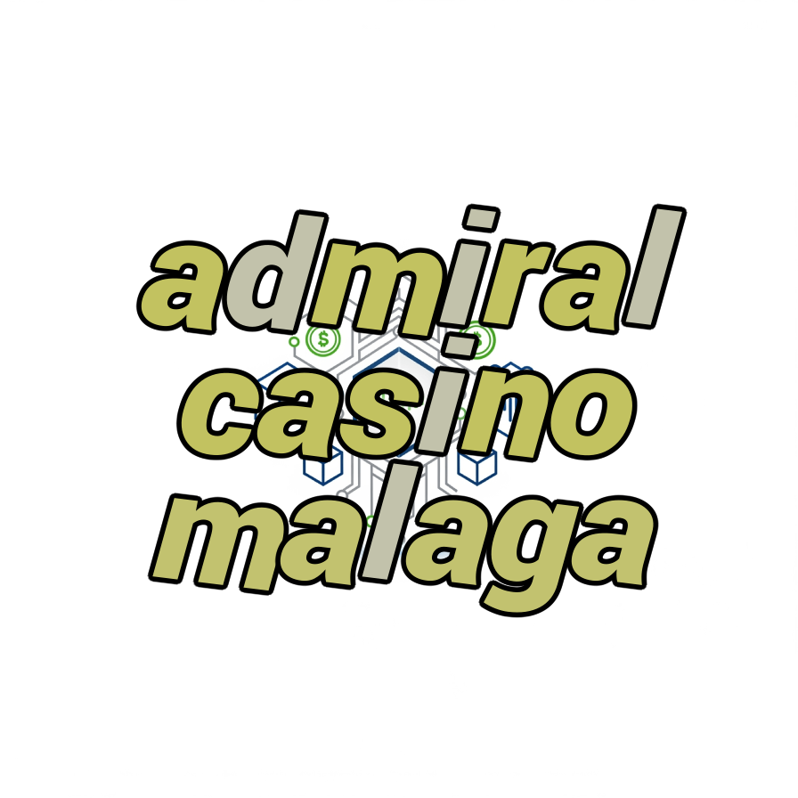 admiral casino malaga